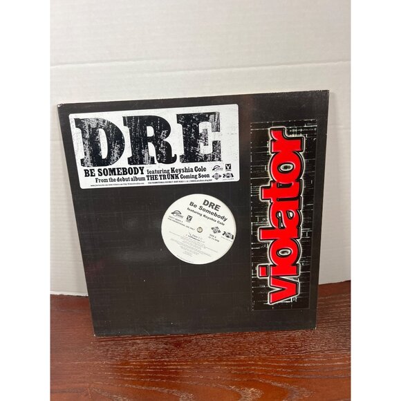 Dre Be Somebody Featuring Keyshia Cole Vinyl Record 12" 33 RPM Violator Promo - Picture 1 of 4